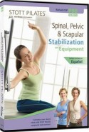 Pilates Canadá:Spinal, Pelvic and Scapular Stabilization On Equipment